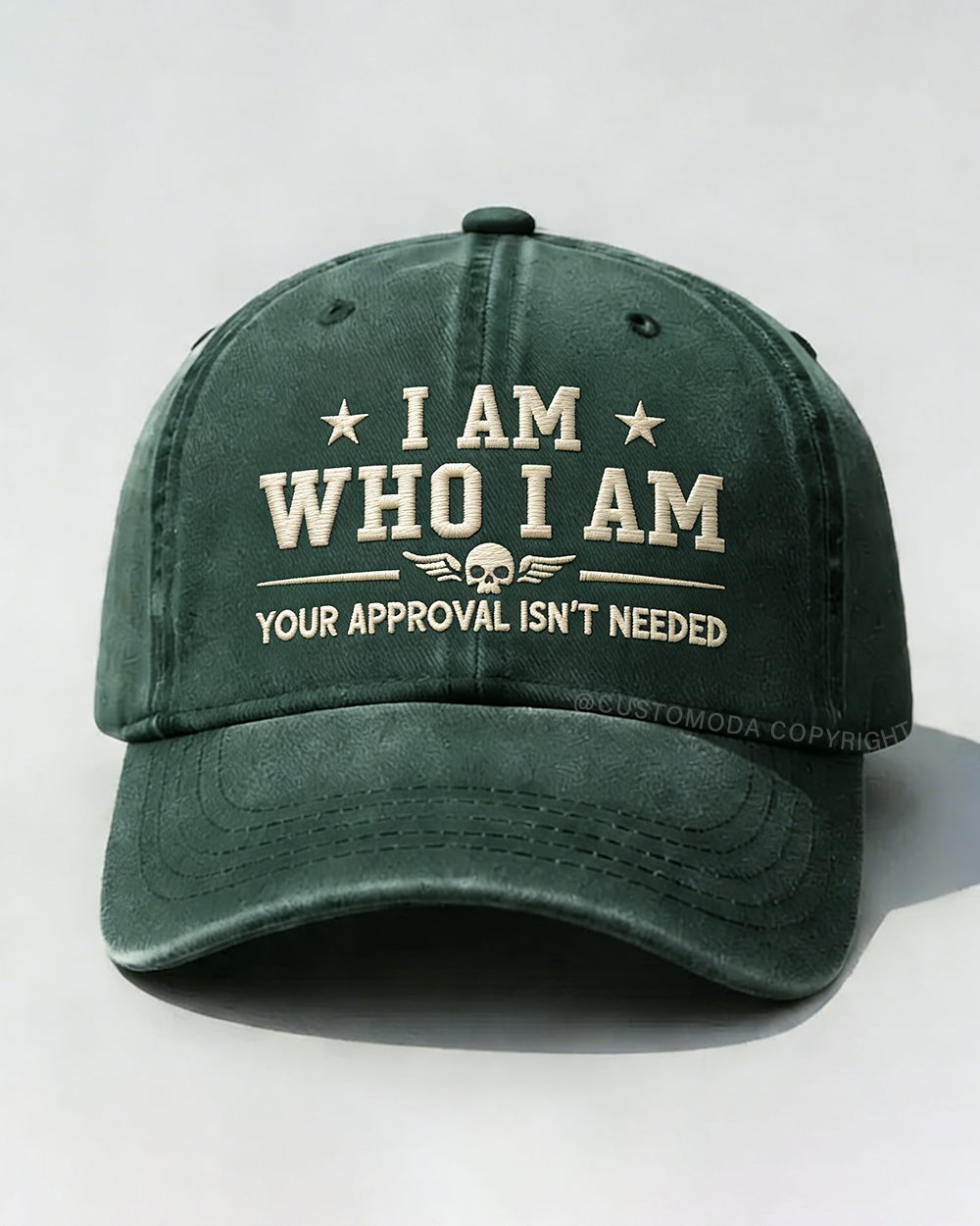 I Am Who I Am Your Approval Isn't Needed Club Embroidery Cap