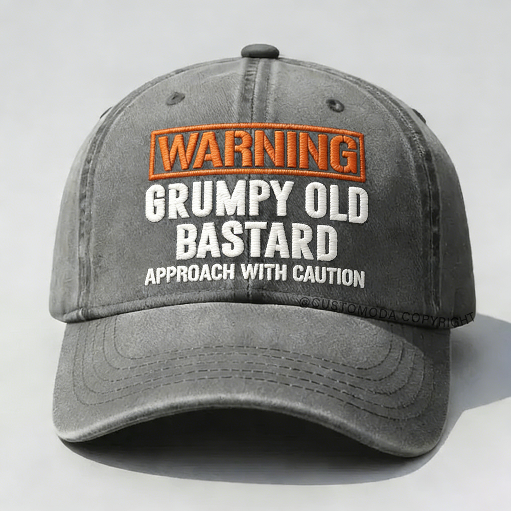 🏆Last Day Only $19.98❤Warning Grumpy Old Bastard Approach With Caution Embroidery Cap