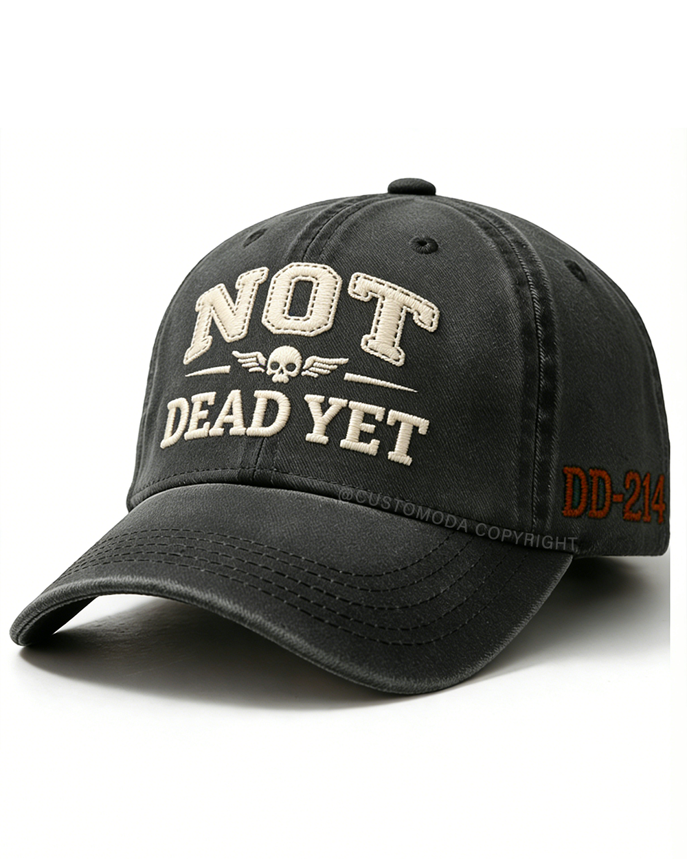 Not Dead Yet Embroidery Cap