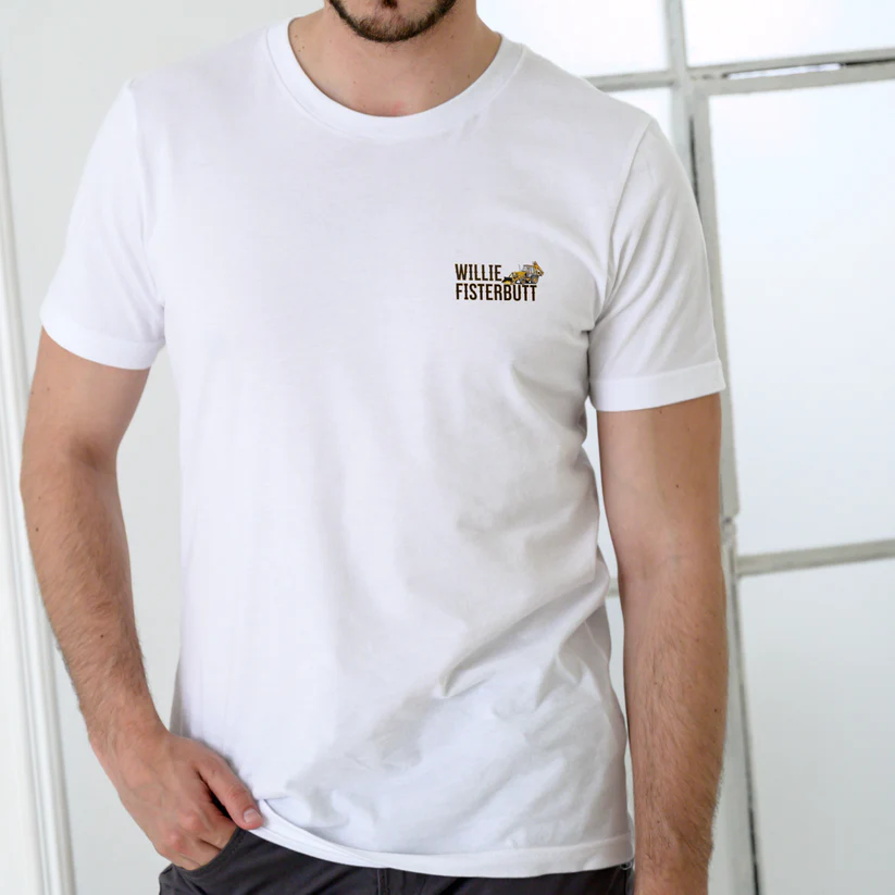 WILLIE FISTERBUTT BACKHOE SERVICE AND REPAIR – Funny Name Unisex Cotton T-Shirt