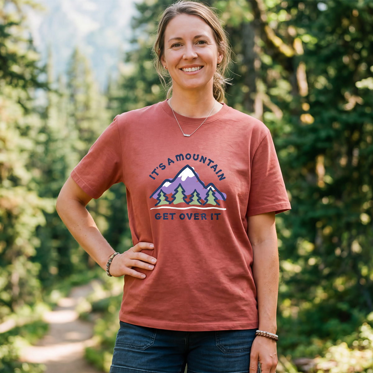 It's a Mountain Get Over It T-Shirt