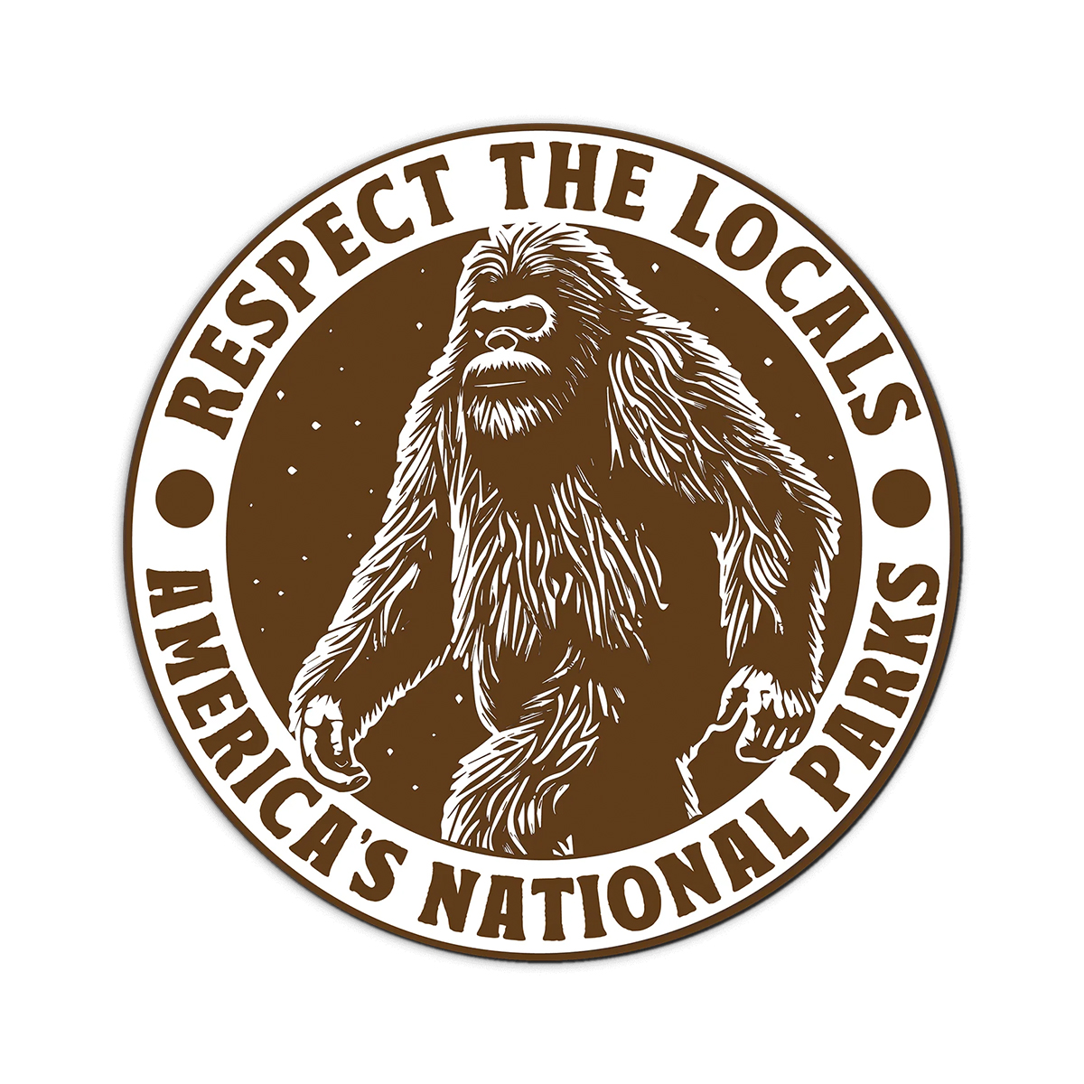Respect The Locals Bigfoot Sticker