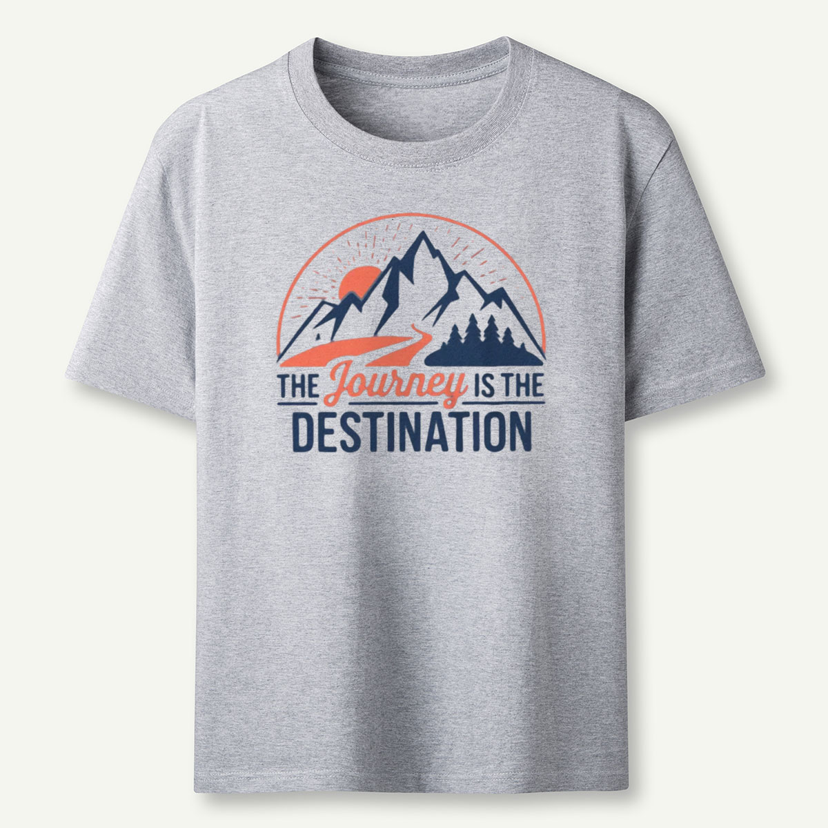 The Journey Is The Destination T-Shirt
