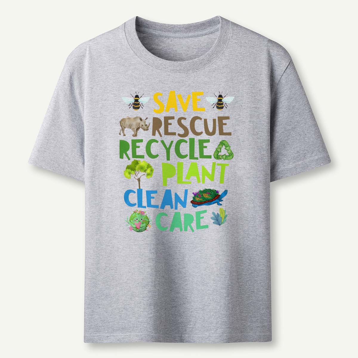 Save Rescue Recycle Plant Clean Care T-Shirt