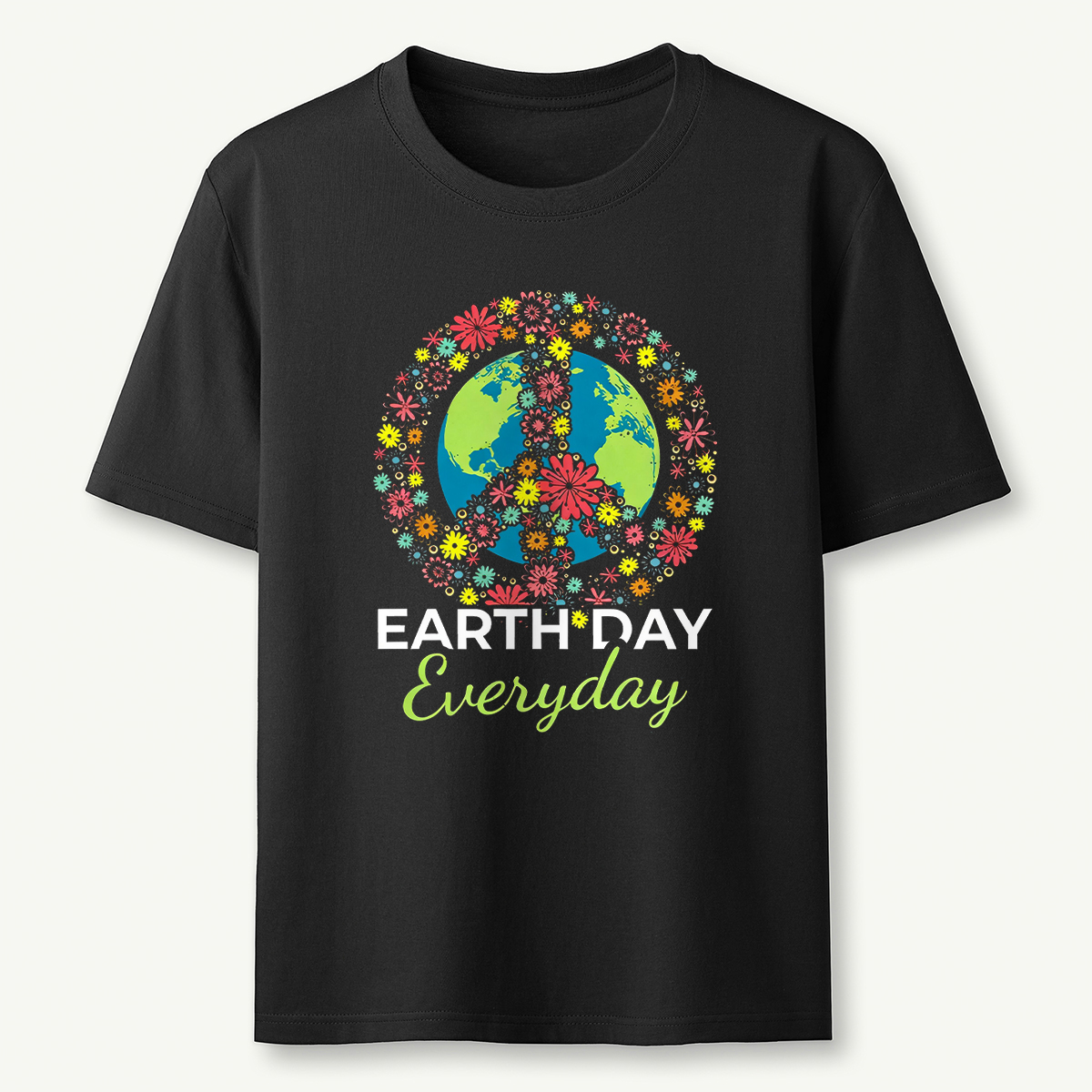 Earth Day Everyday Environment T-Shirt