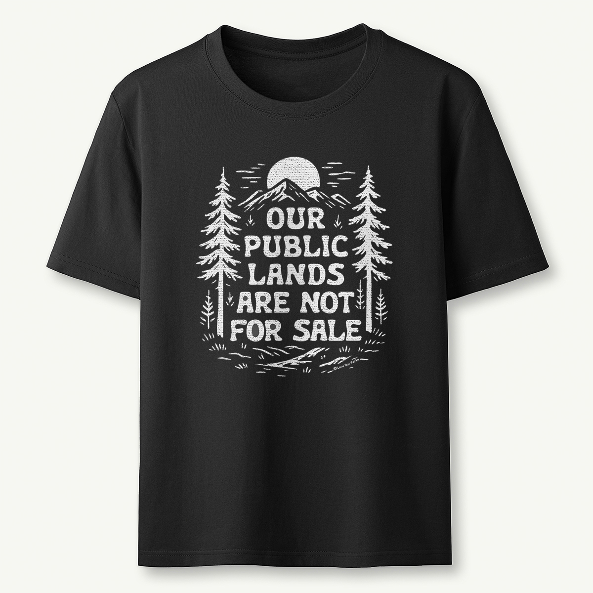Public Lands Not For Sale T-Shirt