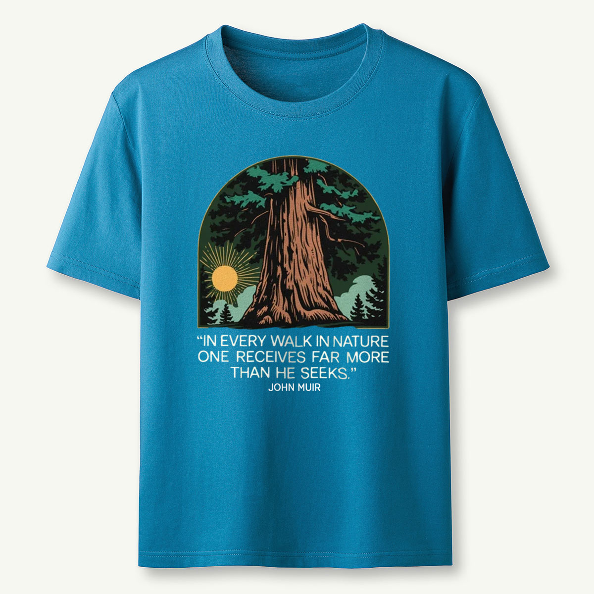 In Every Walk In Nature T-Shirt