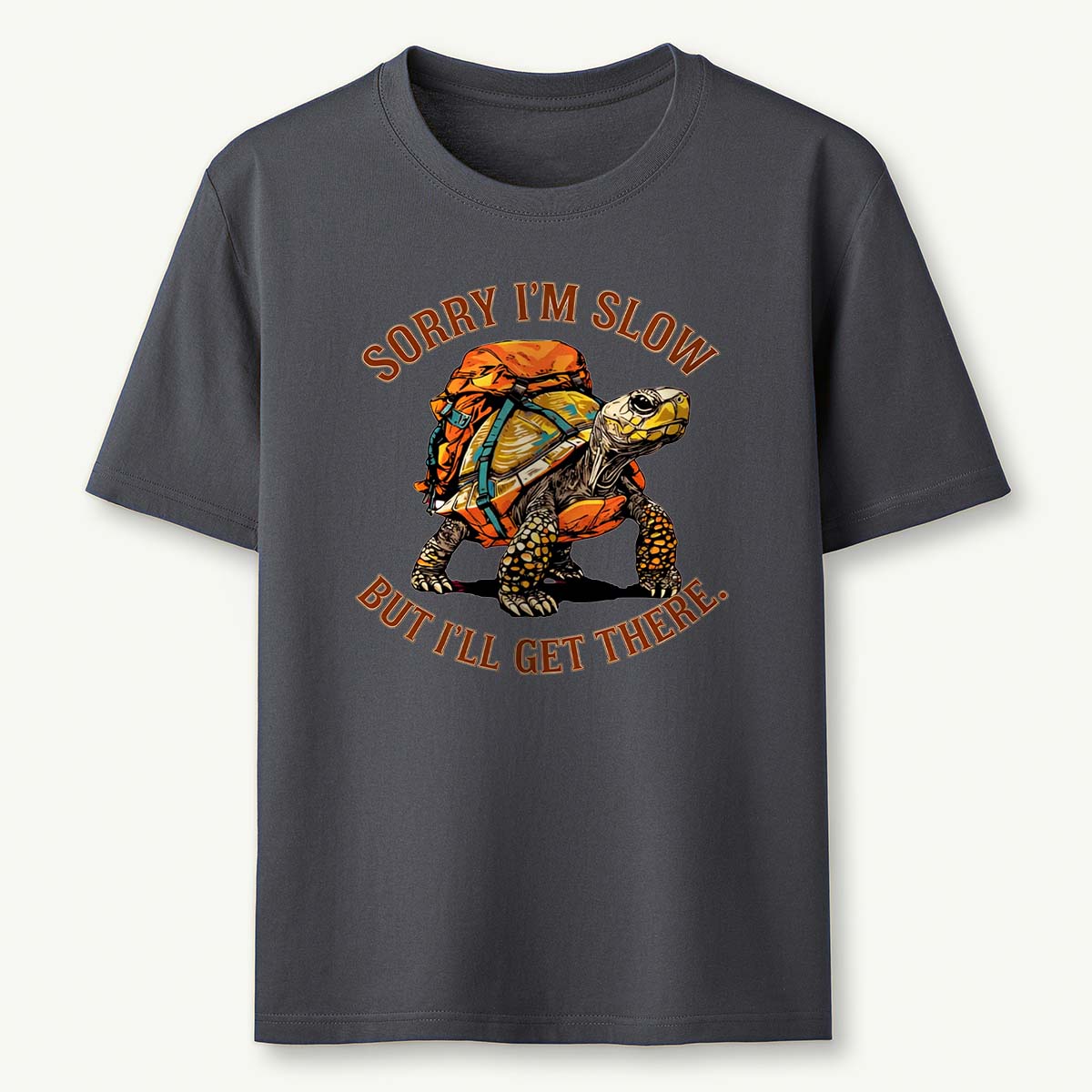 Sorry I'm Slow But I'll Get There Turtle Backpacker T-Shirt