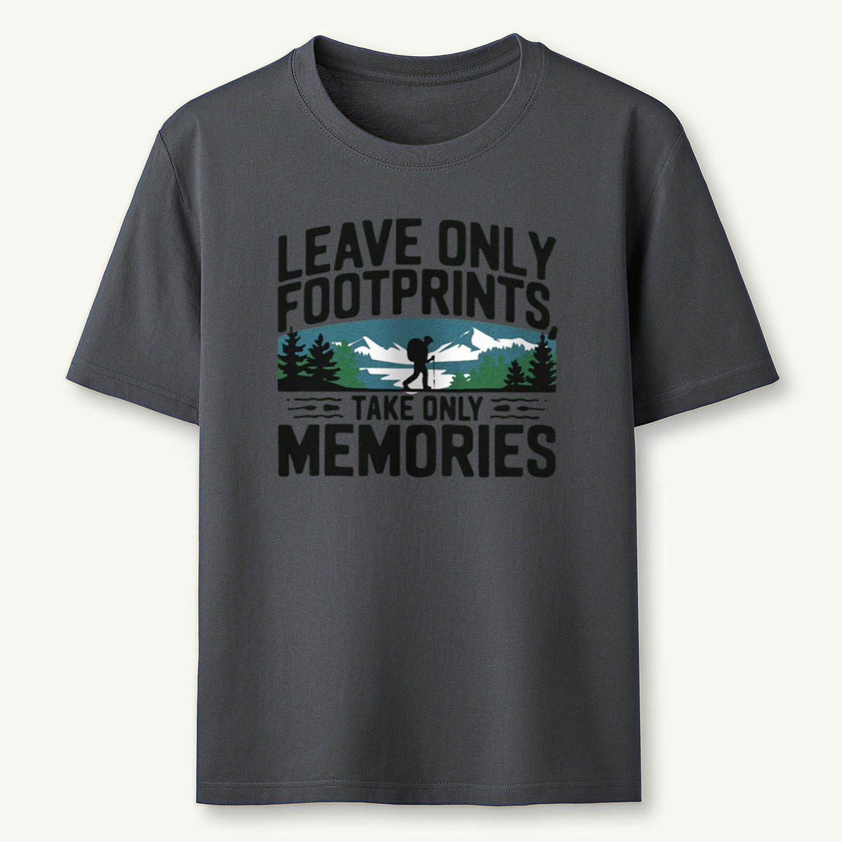 Leave Only Footprints Take Only Memories T-Shirt