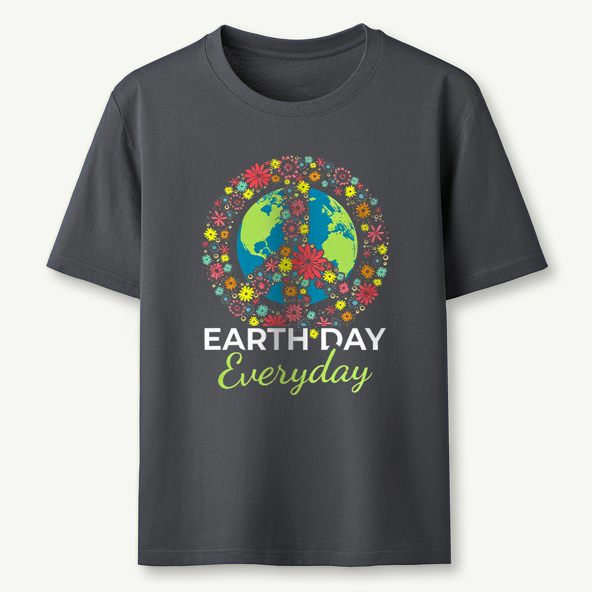 Earth Day Everyday Environment T-Shirt