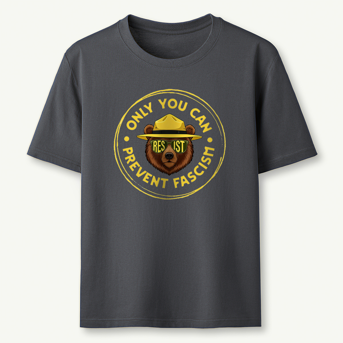 Only You Can Prevent Fascism T-Shirt