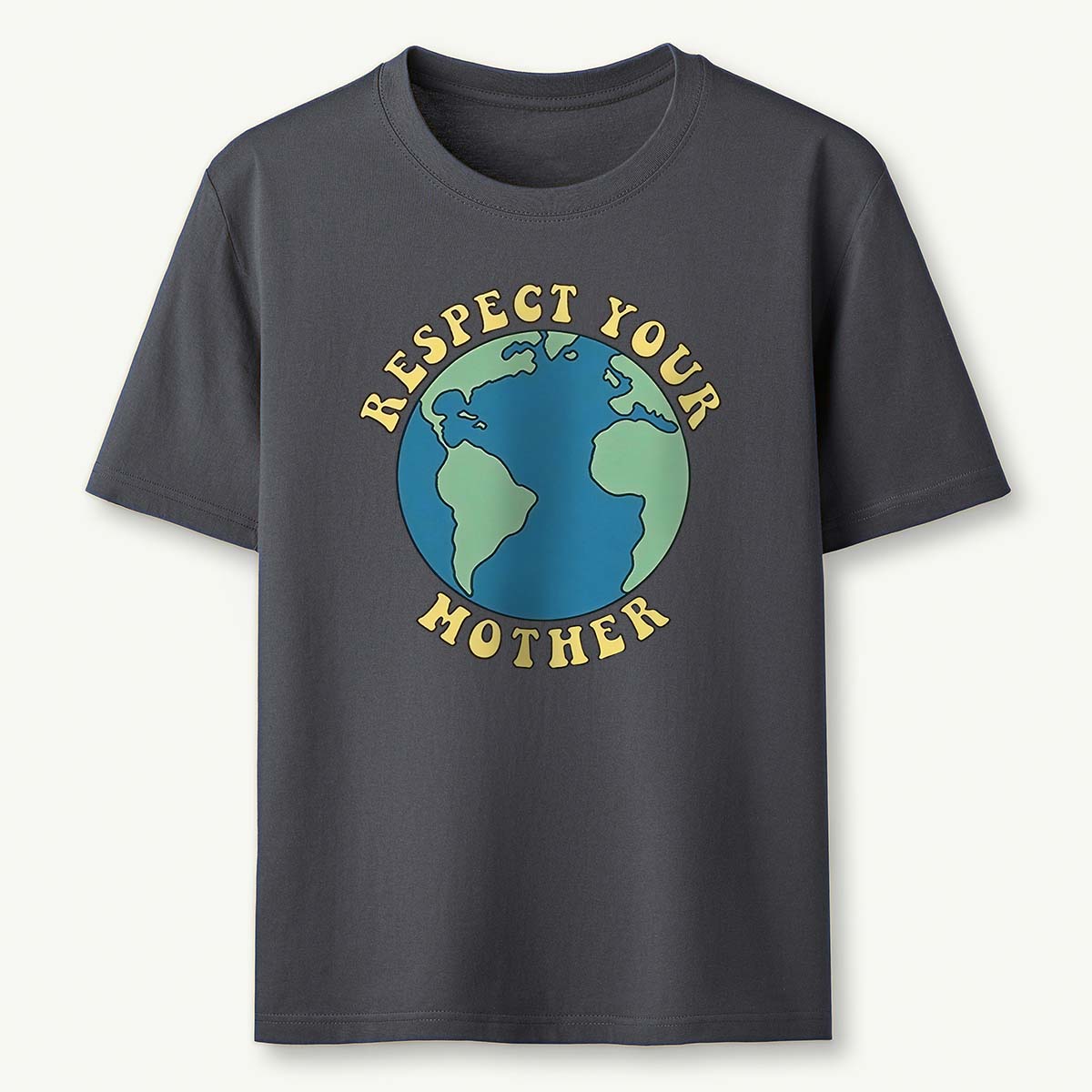 Respect Your Mother Earth Day T-shirt