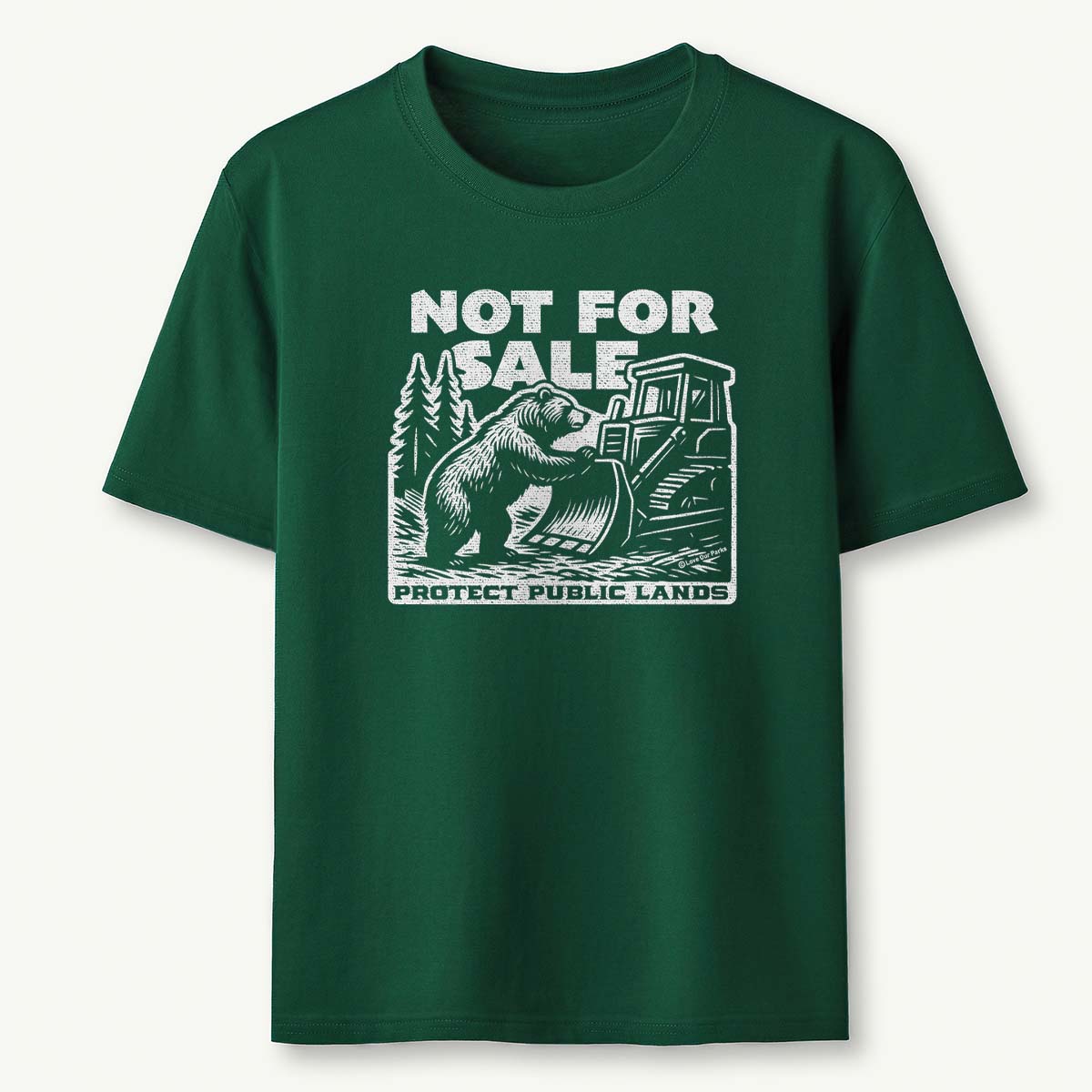 Not For Sale Public Lands Bulldozer T-Shirt