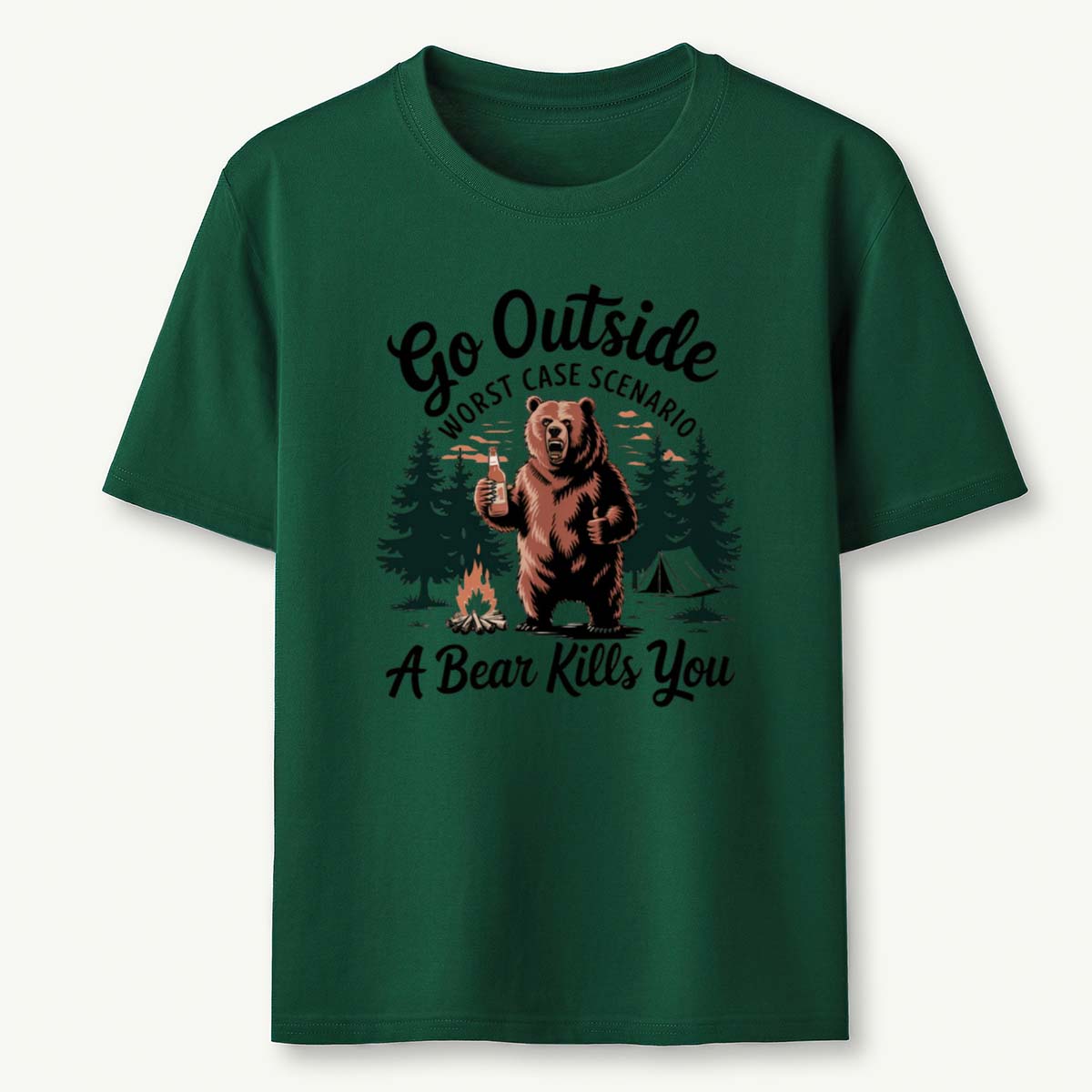 Go Outside Worst Case Scenario A Bear Kills You T-Shirt