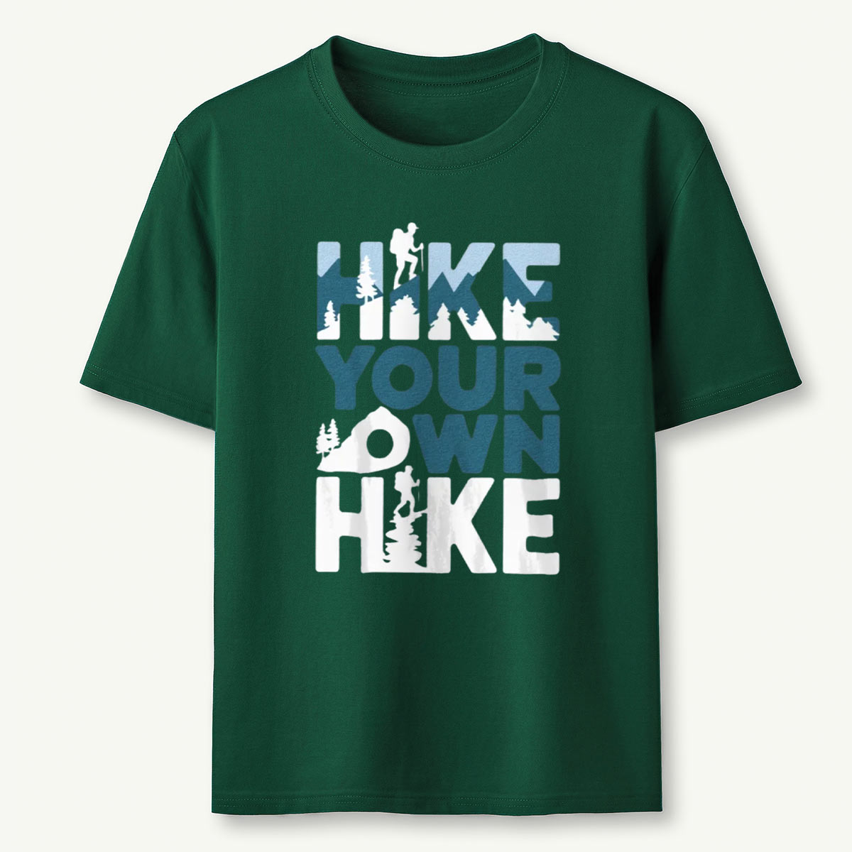 Hike Your Own Hike T-Shirt