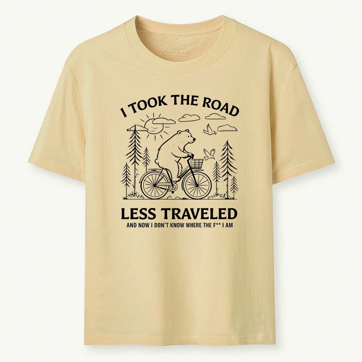 I Took The Road Less Traveled T-Shirt