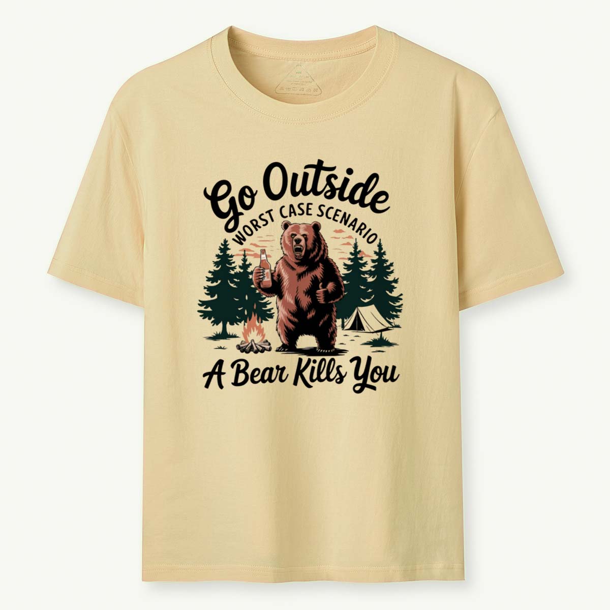 Go Outside Worst Case Scenario A Bear Kills You T-Shirt