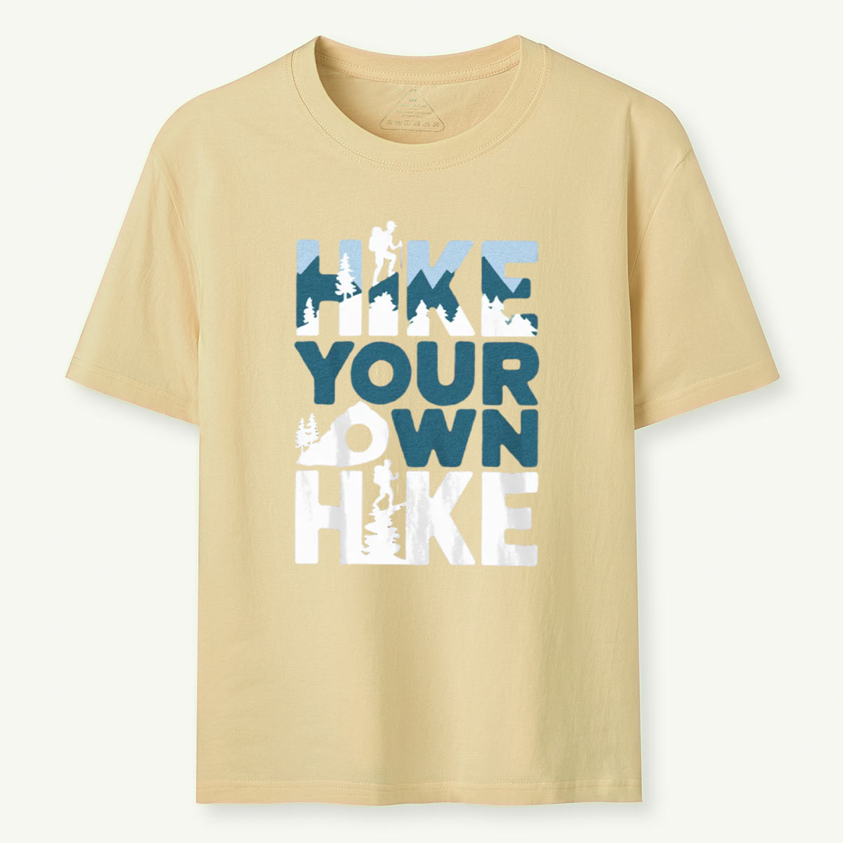 Hike Your Own Hike T-Shirt