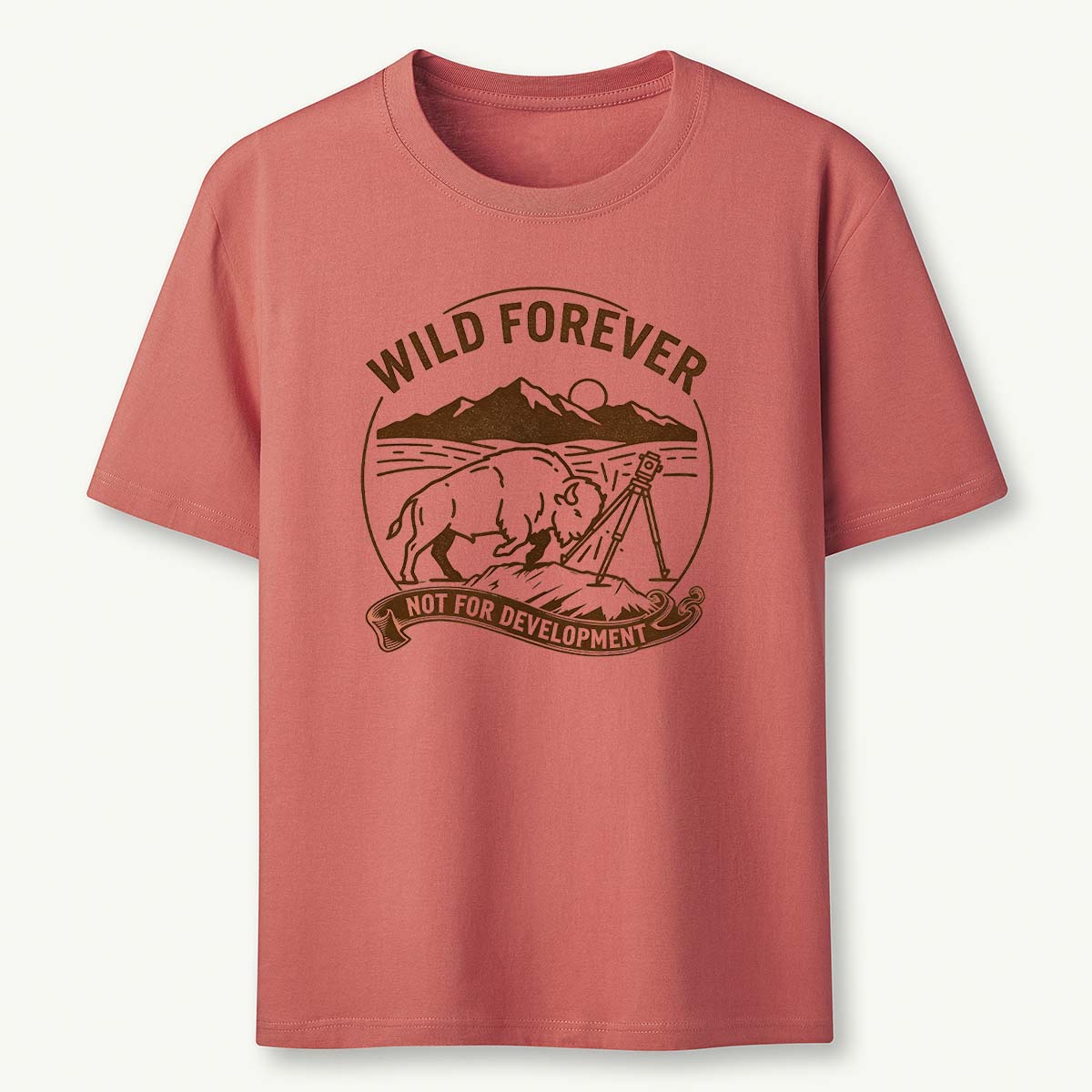 Wild Forever Not For Development T-Shirt