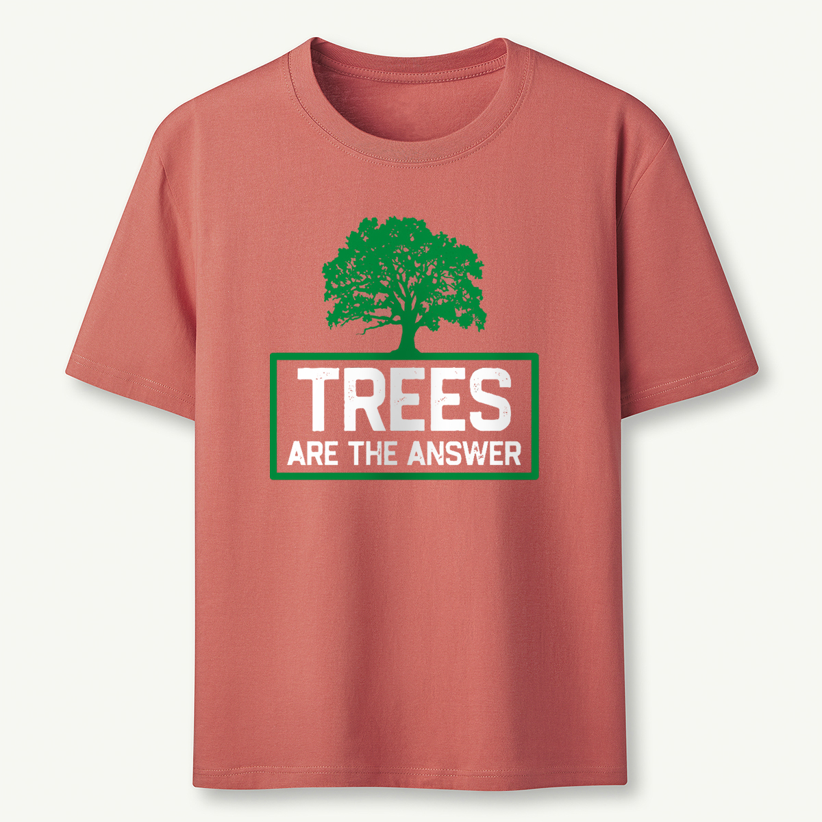 Trees Are The Answer T-Shirt