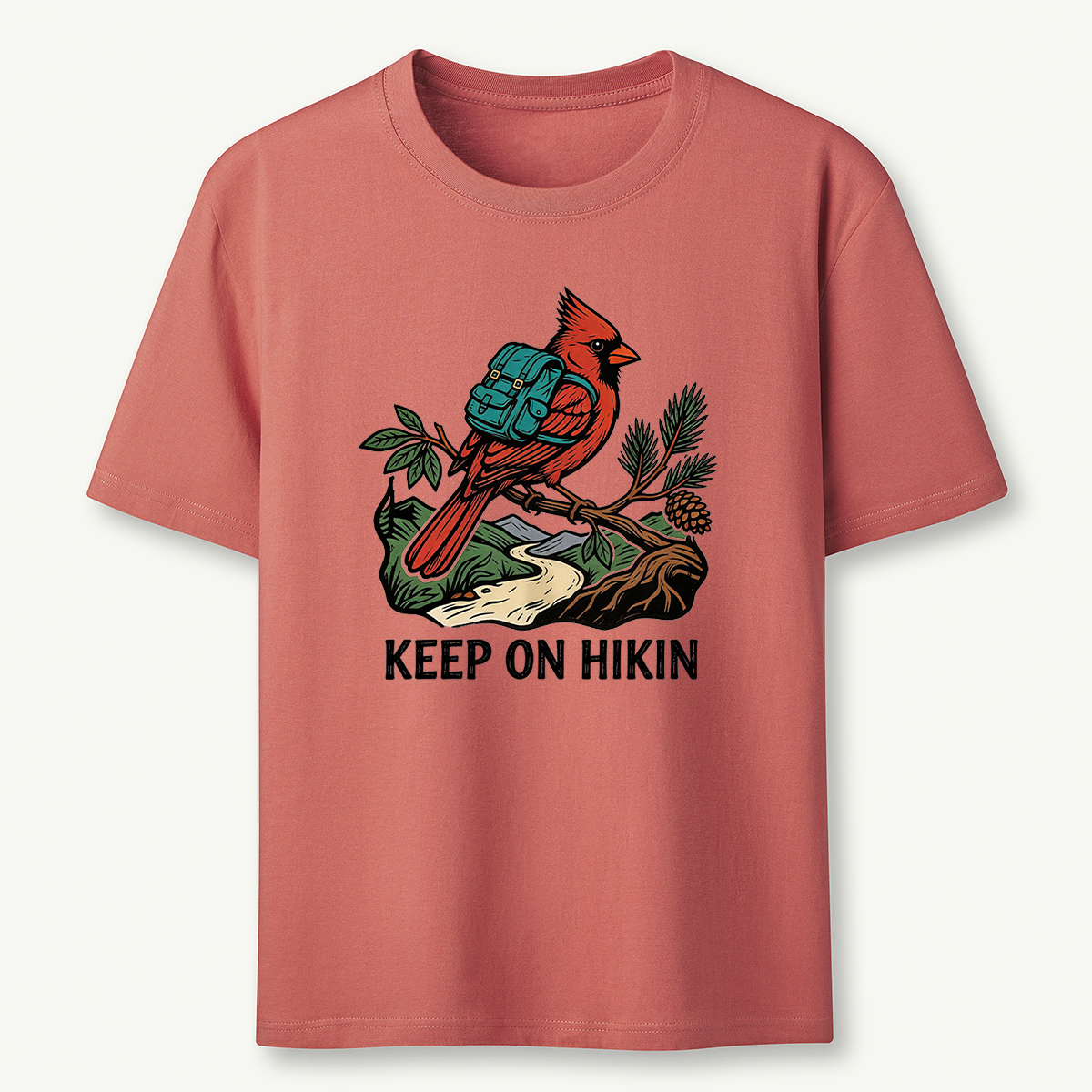 Keep On Hikin Cardinal Backpacker On Trail T-Shirt