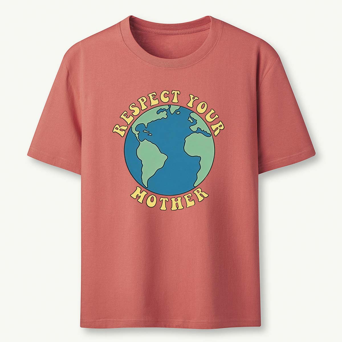 Respect Your Mother Earth Day T-shirt