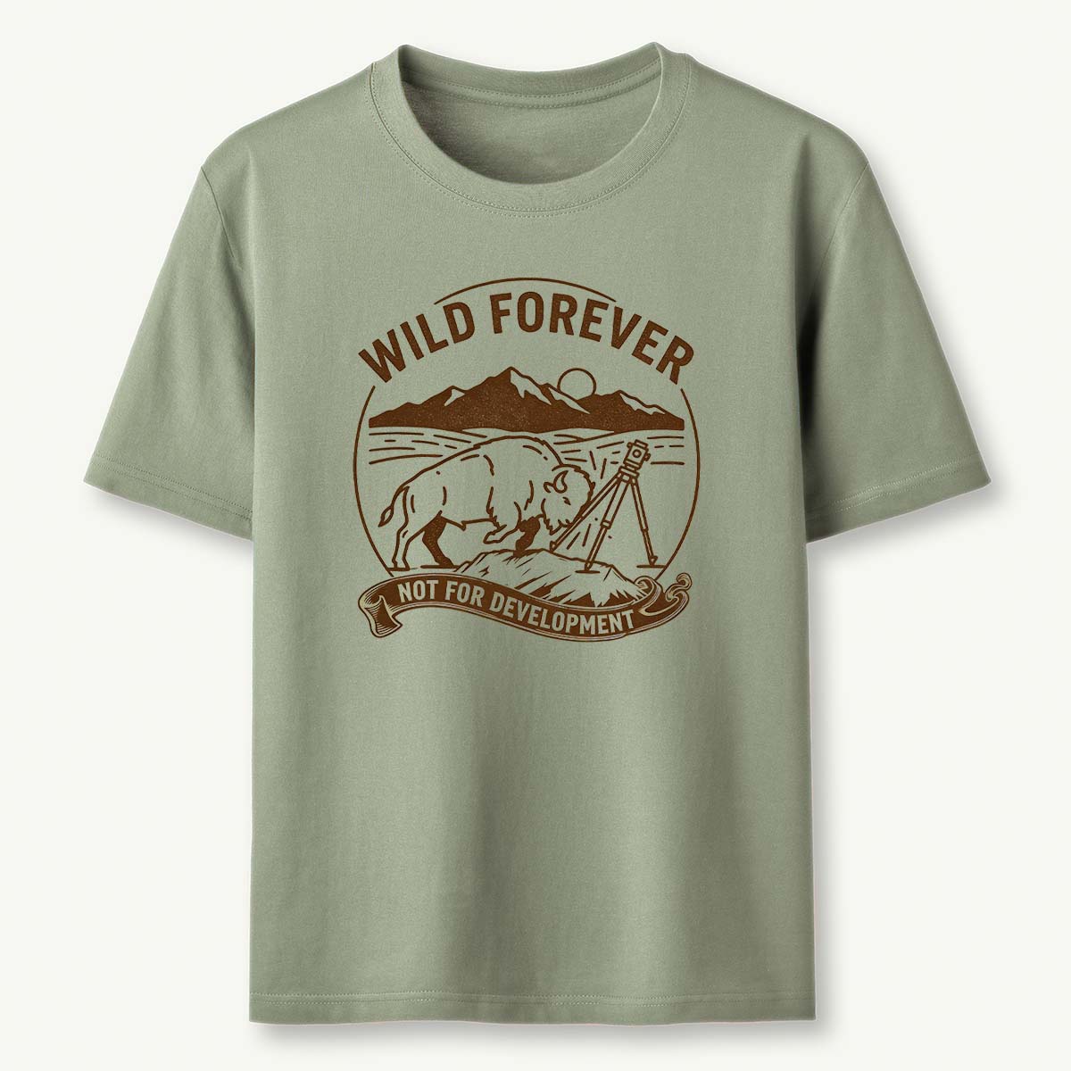 Wild Forever Not For Development T-Shirt