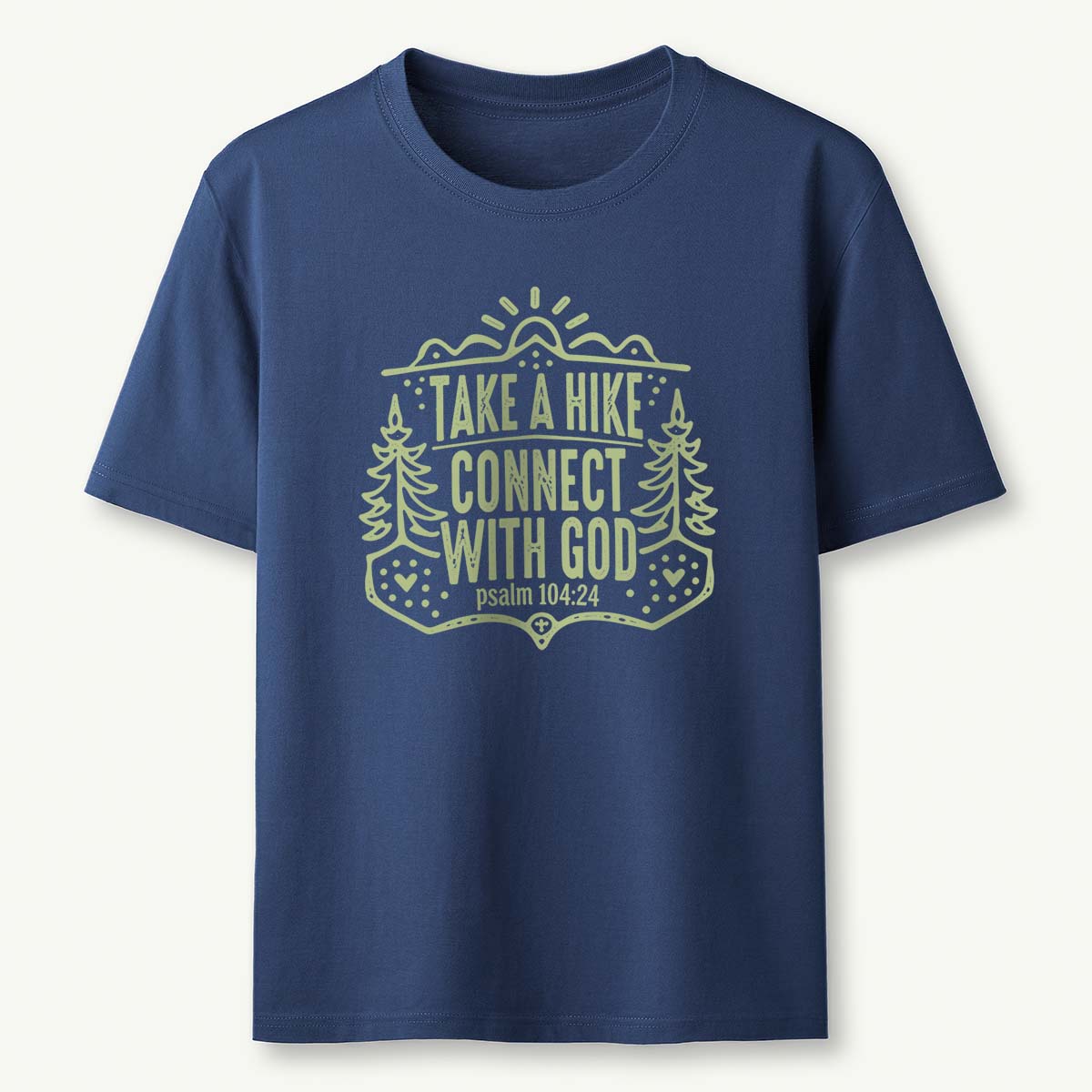Take A Hike Connect With God T-Shirt