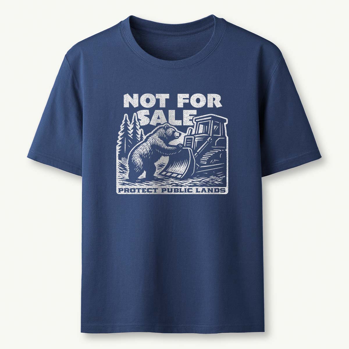 Not For Sale Public Lands Bulldozer T-Shirt