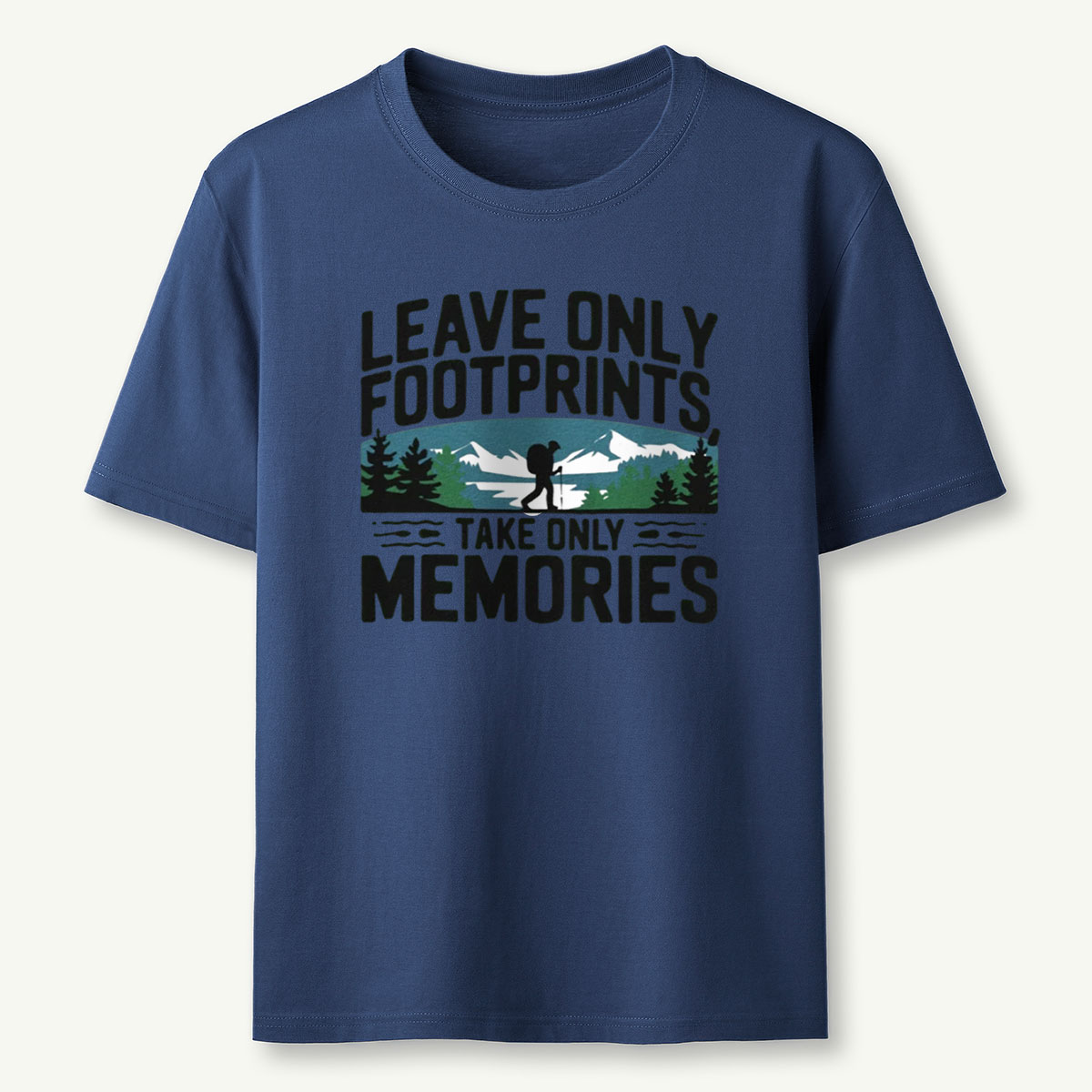 Leave Only Footprints Take Only Memories T-Shirt