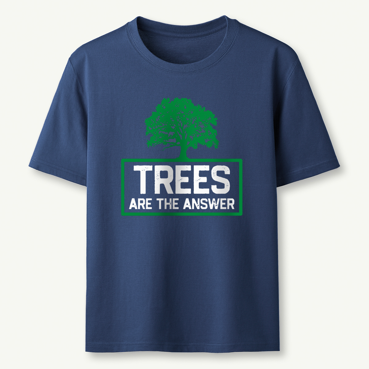 Trees Are The Answer T-Shirt