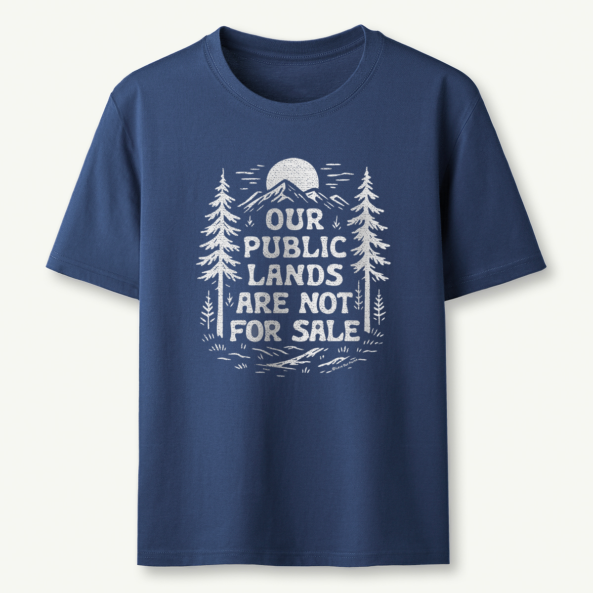 Public Lands Not For Sale T-Shirt
