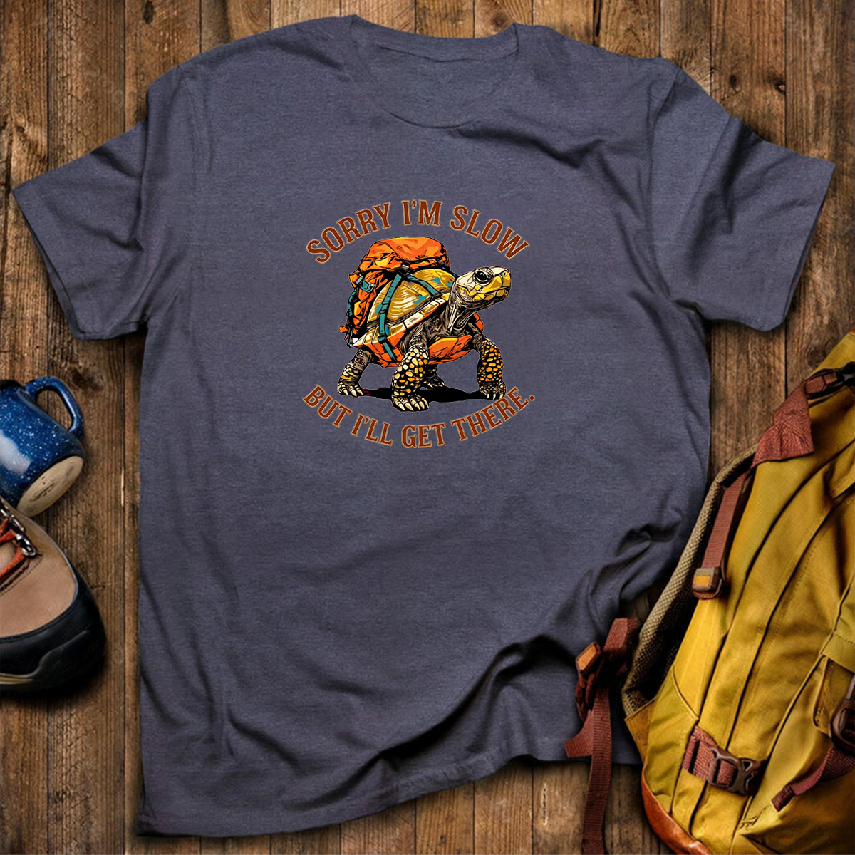 Sorry I'm Slow But I'll Get There Turtle Backpacker T-Shirt