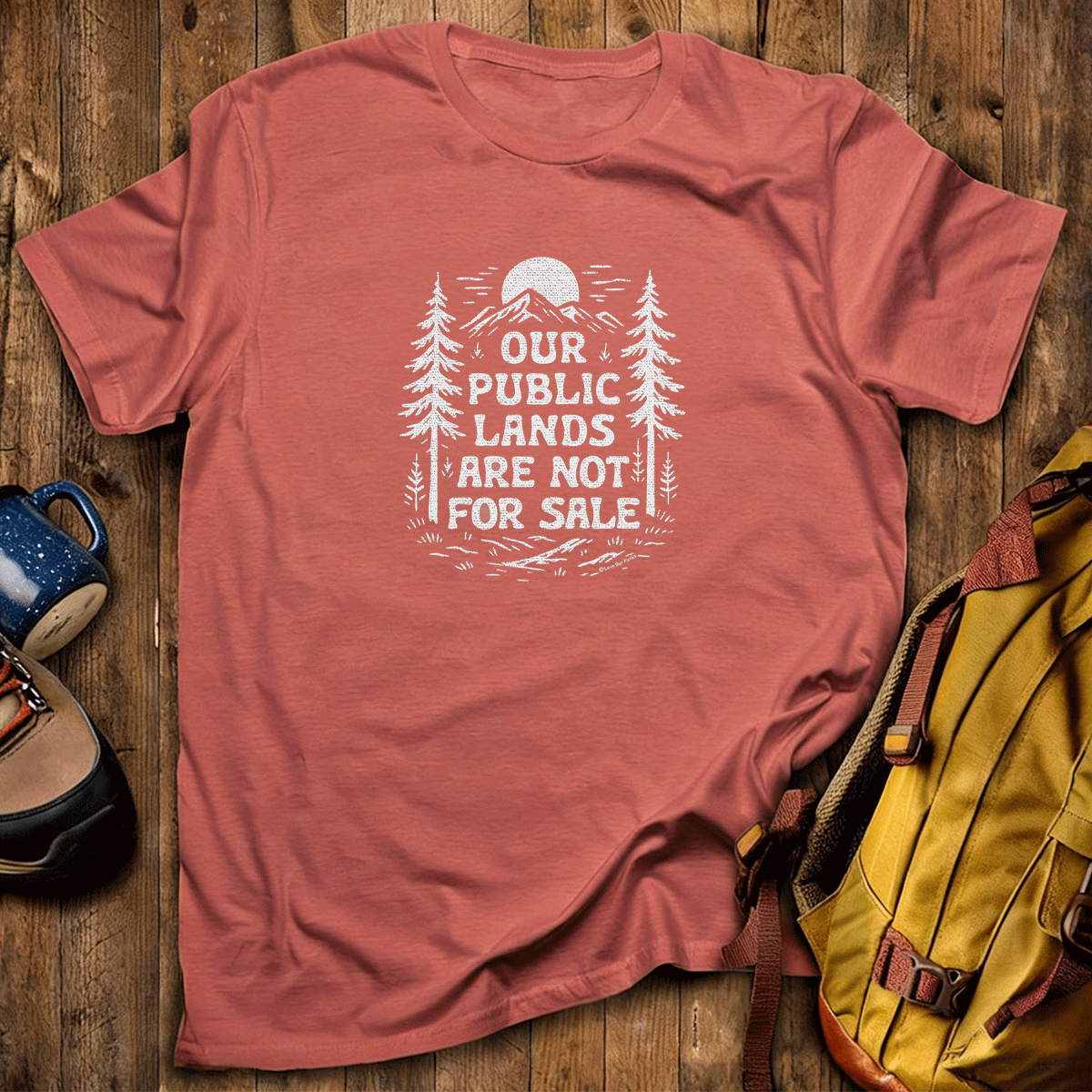 Public Lands Not For Sale T-Shirt