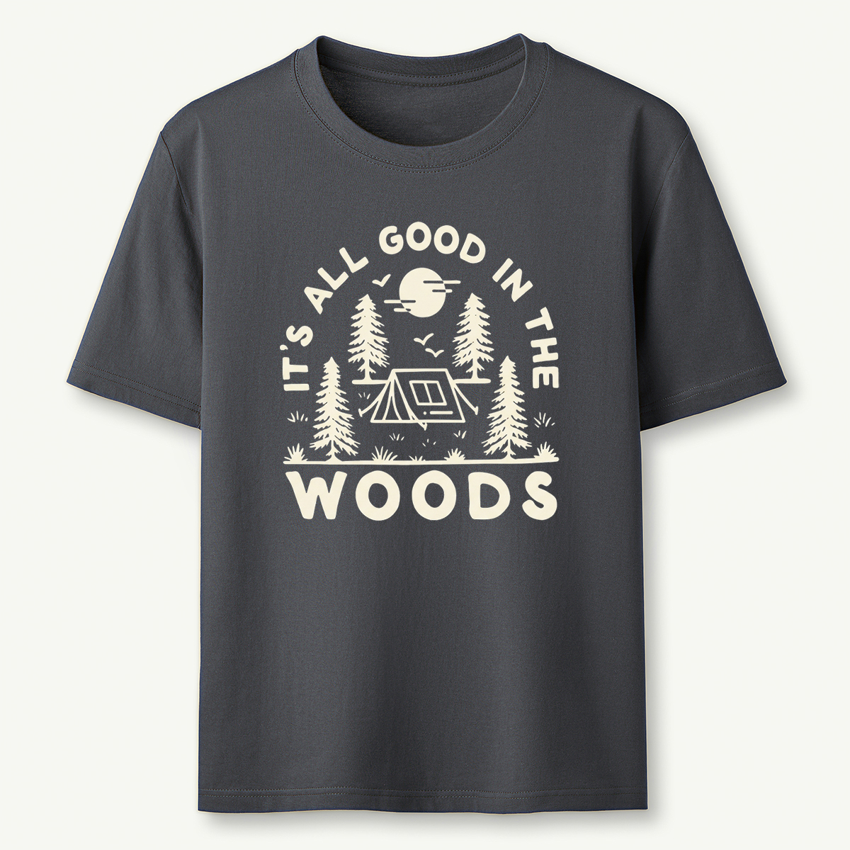 Good in the Woods T-Shirt