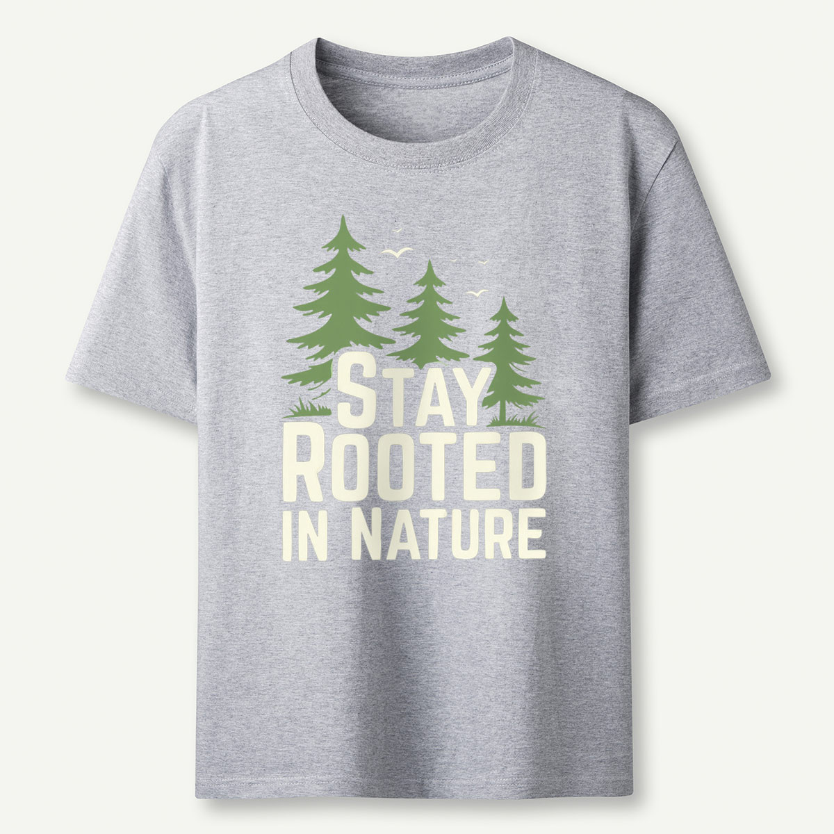 Stay Rooted In Nature T-Shirt