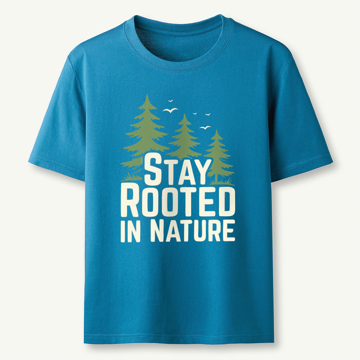 Stay Rooted In Nature T-Shirt