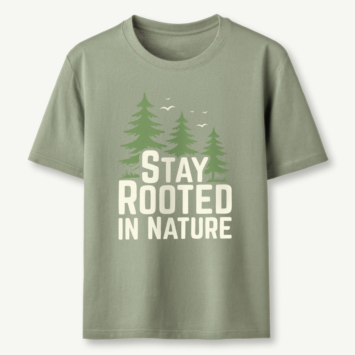 Stay Rooted In Nature T-Shirt