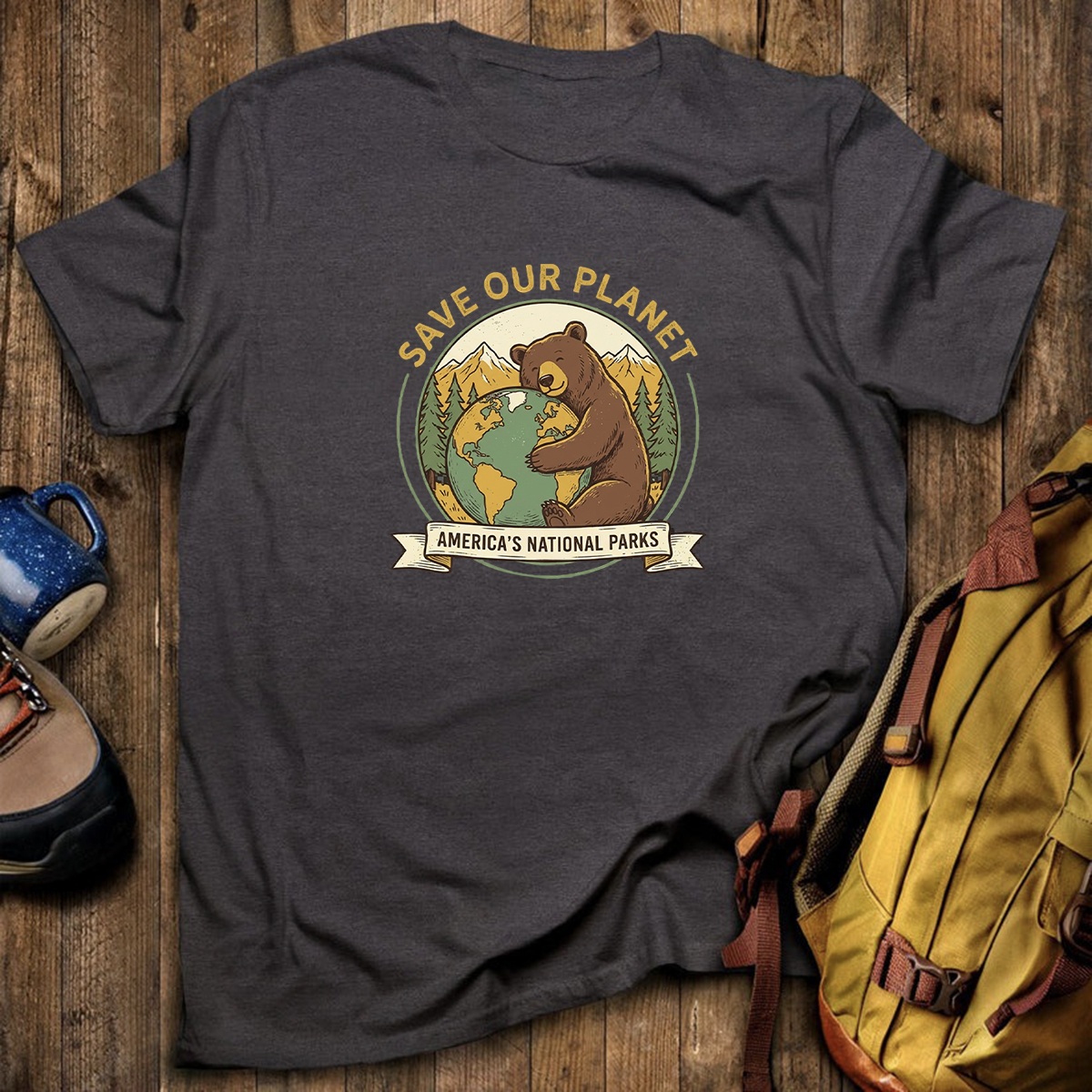 Save Our Plant Americas National Parks Earth T-Shirt