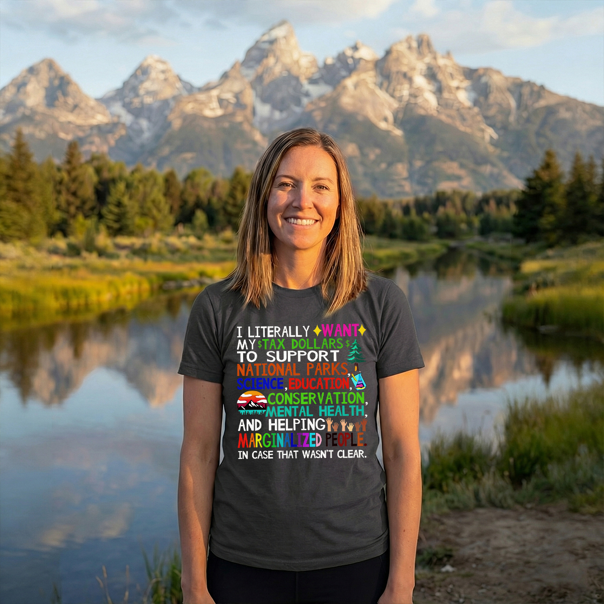 I Literally Want My Tax Dollars To Go To National Park T-Shirt