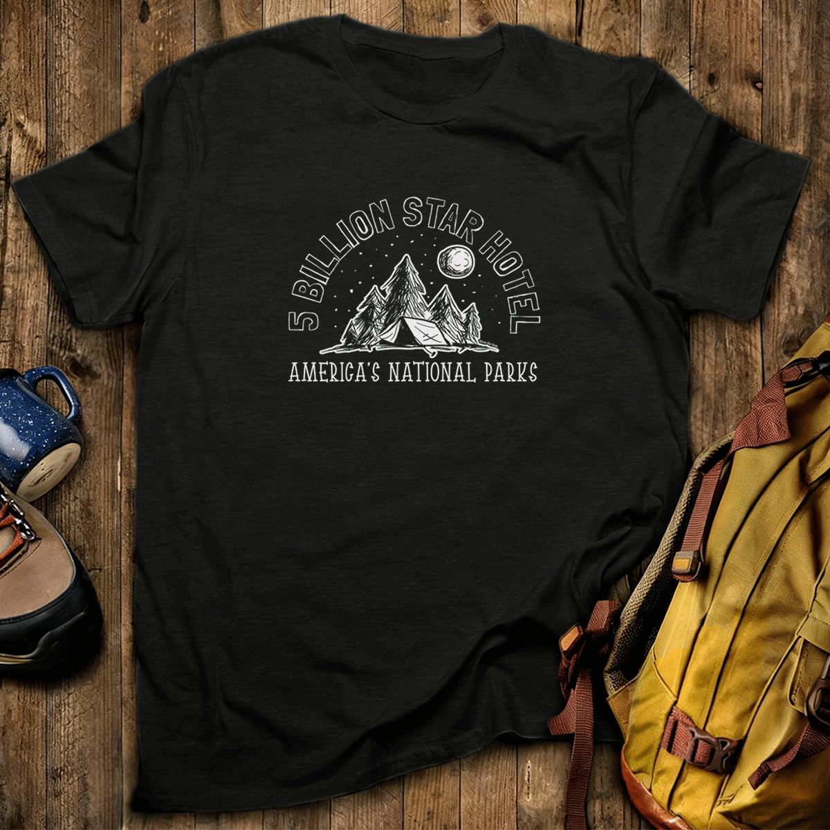 Five Billion Star Hotel America's National Park T-Shirt