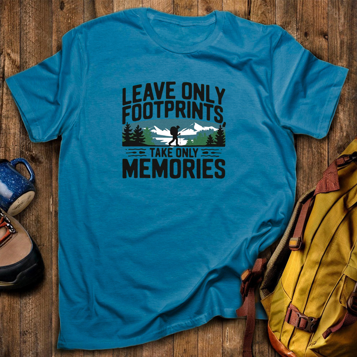 Leave Only Footprints Take Only Memories T-Shirt