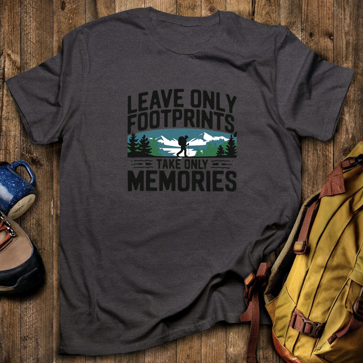 Leave Only Footprints Take Only Memories T-Shirt