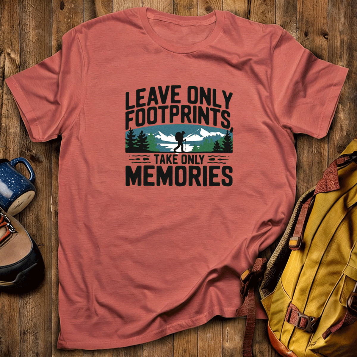 Leave Only Footprints Take Only Memories T-Shirt