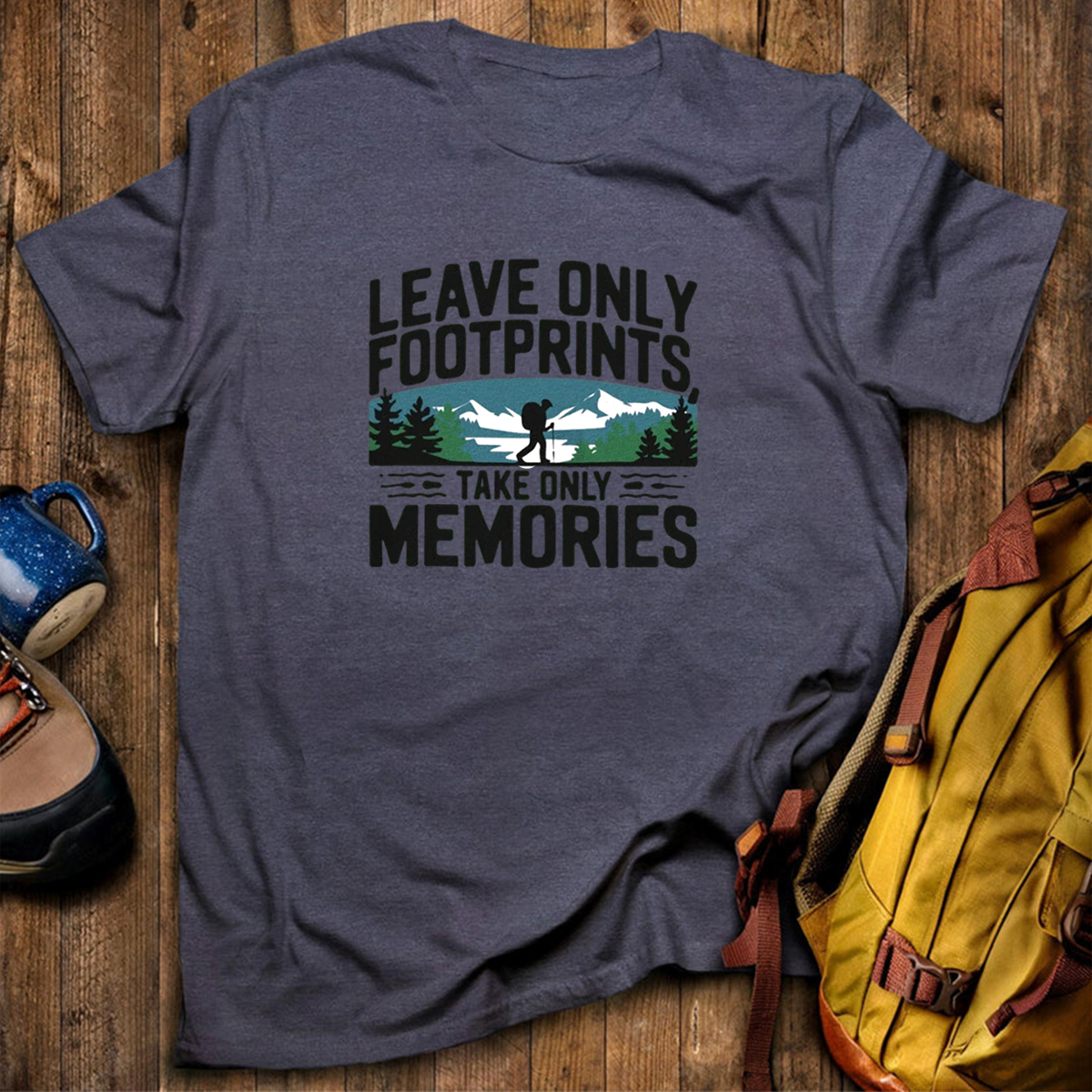 Leave Only Footprints Take Only Memories T-Shirt