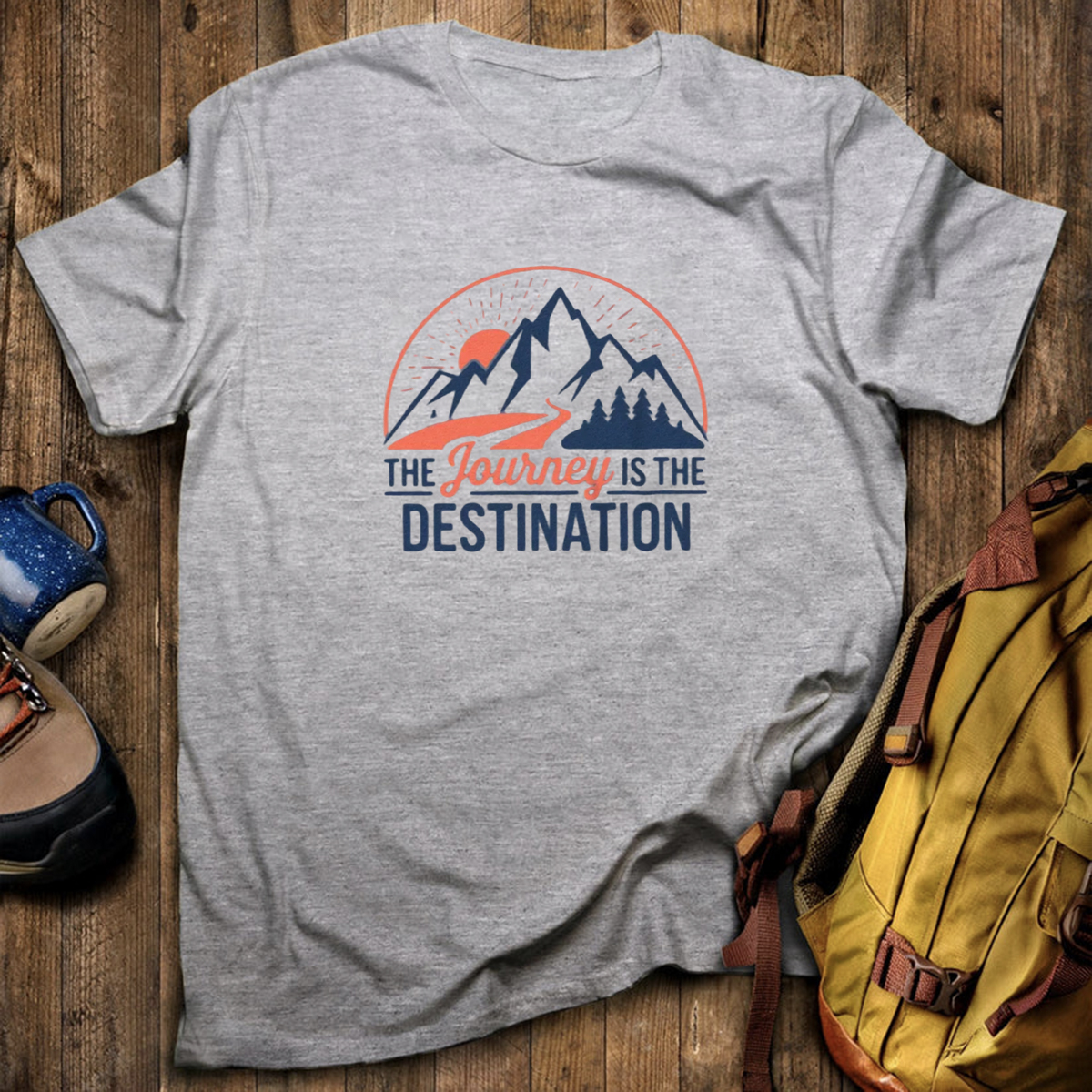 The Journey Is The Destination T-Shirt