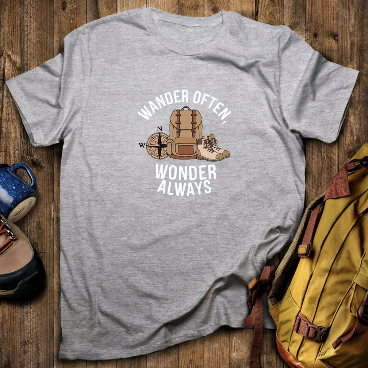 Wander Often Wonder Always T-Shirt