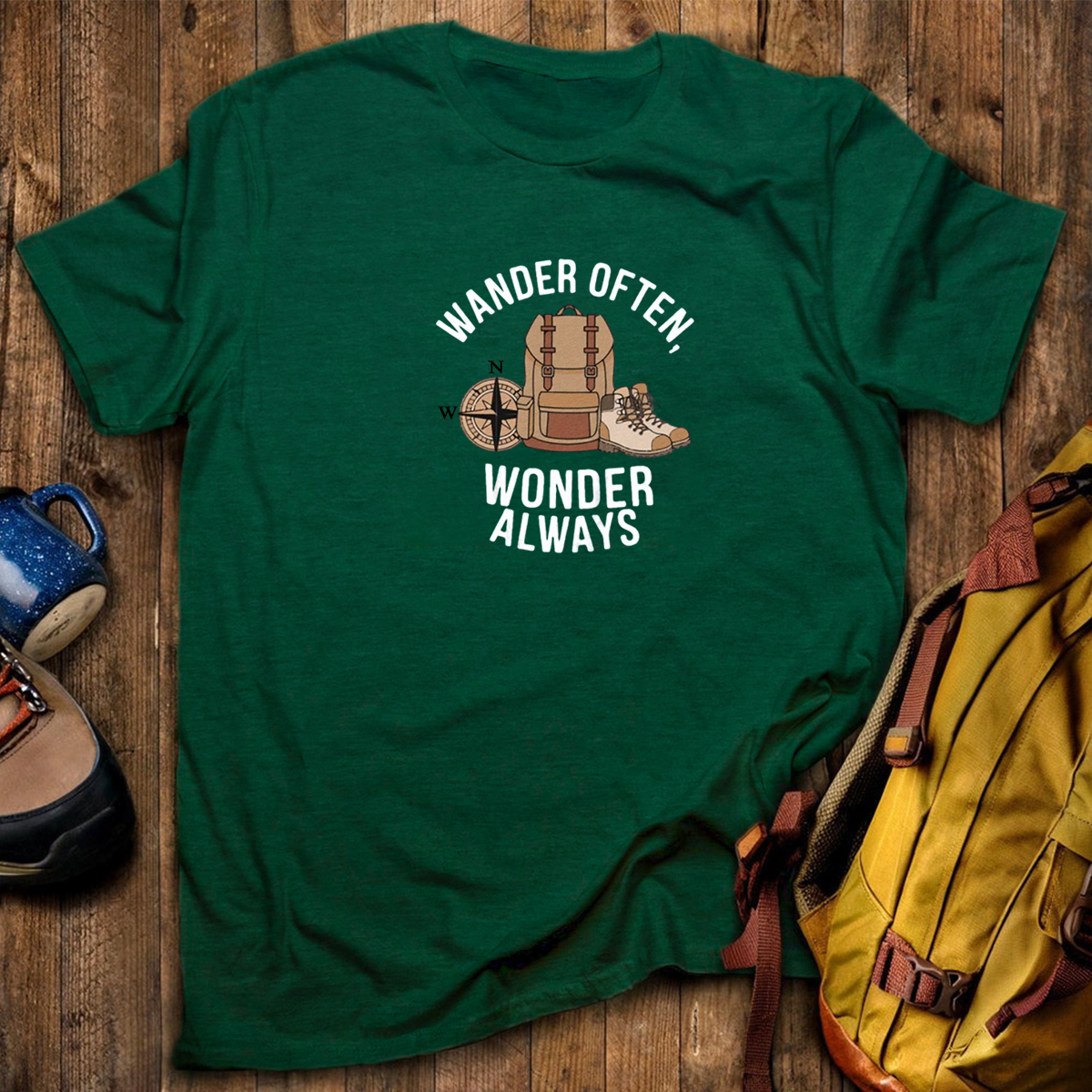 Wander Often Wonder Always T-Shirt