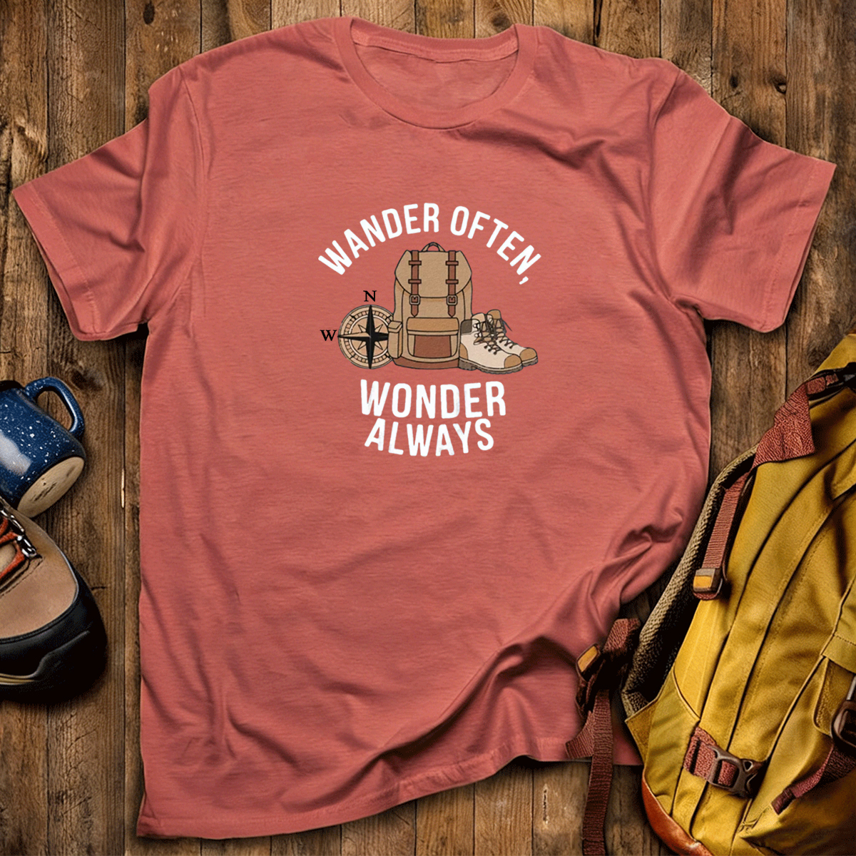Wander Often Wonder Always T-Shirt