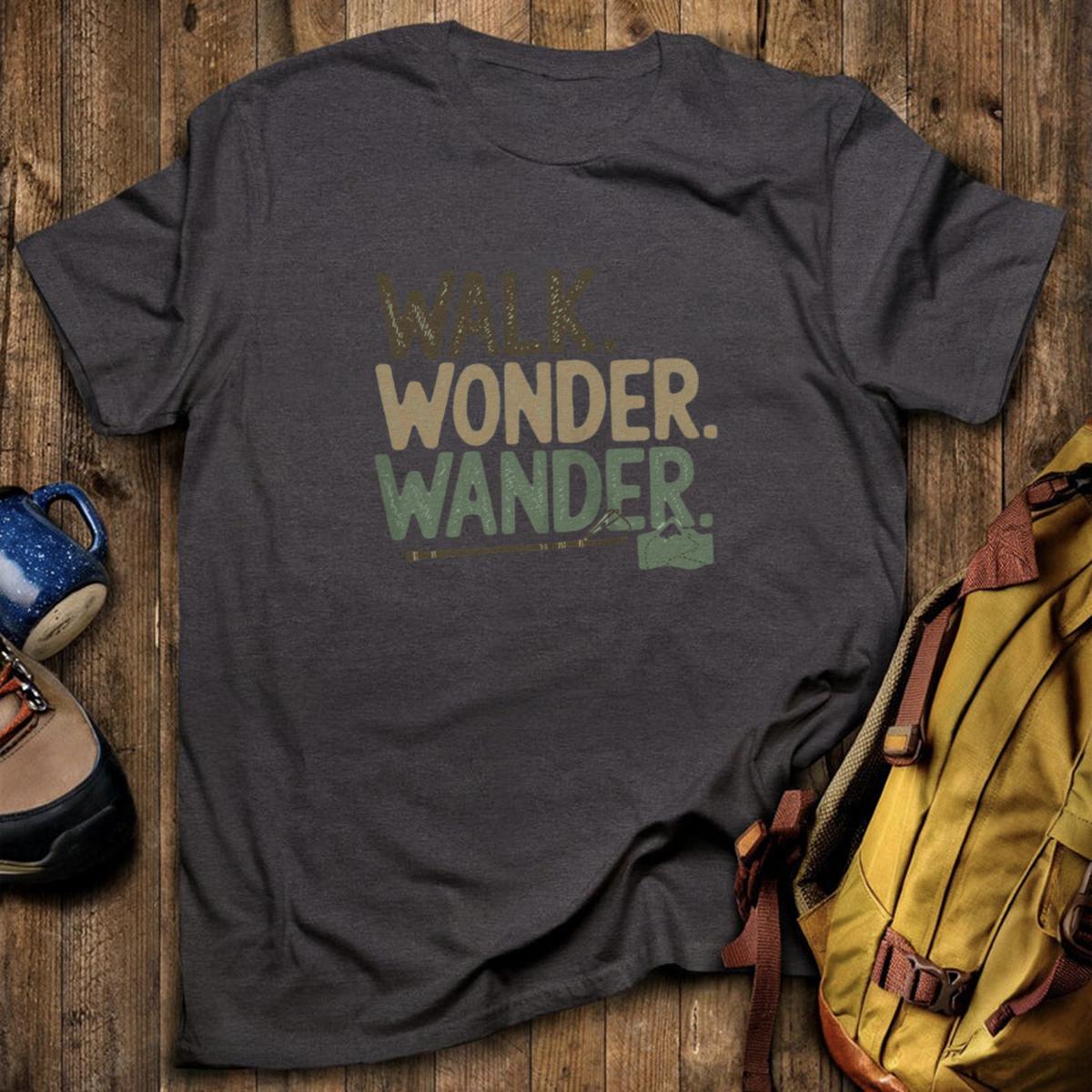 Walk Wonder Wander T-Shirt